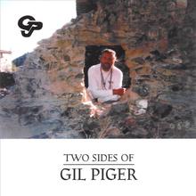 Two Sides Of Gil Piger