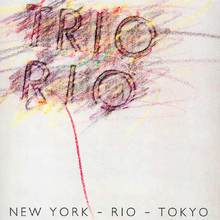 New York - Rio - Tokyo (MCD)
