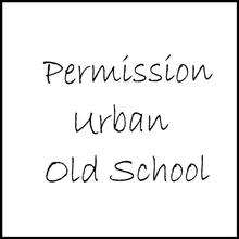 Permission Urban Old School