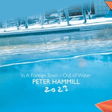 In A Foreign Town / Out Of Water 2023 CD2