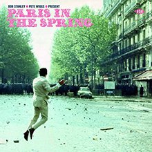 Bob Stanley & Pete Wiggs Present Paris In The Spring CD1