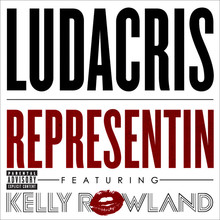Representin (Feat. Kelly Rowland) (CDS)