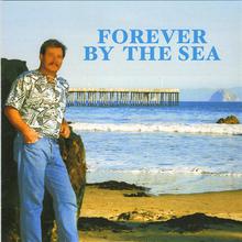 Forever By The Sea