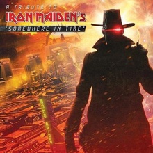 A Tribute To Iron Maiden's Somewhere In Time