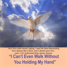 I Can't Even Walk Without You Holding My Hand