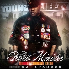 The Prime Minister (Hosted By DJ Infamous)