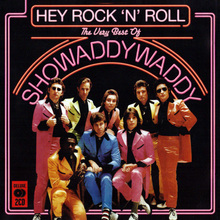 Hey Rock 'N' Roll: The Very Best Of Showaddywaddy CD1