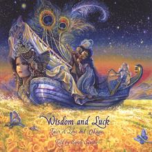 Wisdom and Luck: Tales of Love and Magic