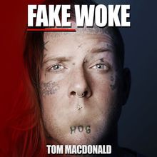 Fake Woke (CDS)
