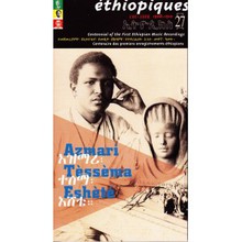 Éthiopiques 27: Centennial Of The First Ethiopian Music Recordings CD1