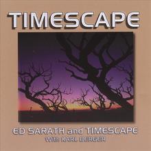ED SARATH and TIMESCAPE with KARL BERGER