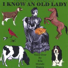 Grandma Rita Presents I Know An Old Lady.