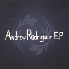Andrew Rodriguez EP