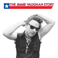 The Jimmie Vaughan Story CD5