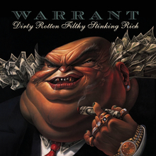 Dirty Rotten Filthy Stinking Rich (Reissued 2004)