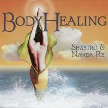 Body Healing (With Nanda Re) (CDS)