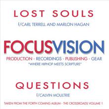 Lost Souls & Questions