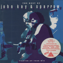 The Best Of John Kay & Sparrow