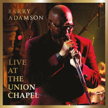 Live At The Union Chapel