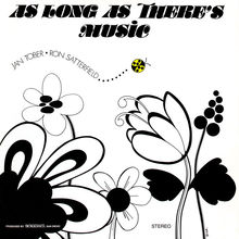 As Long As There's Music (With Ron Satterfield) (Vinyl)