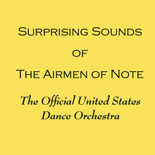 Surprising Sounds Of The Airmen Of Note (Vinyl)