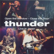 Open The Window - Close The Door (Live)