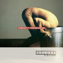 Troublegum (Deluxe Edition) CD2