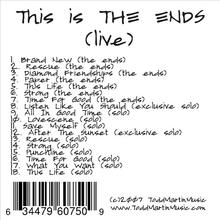 This is THE ENDS (Live)