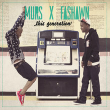 This Generation (With Fashawn)
