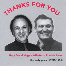 Thanks For You: Gary David Sings A Tribute To Frankie Laine