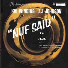 Nuf Said (With J.J. Johnson) (Vinyl)