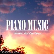 PIANO MUSIC Relaxation Mood Music Volume 1