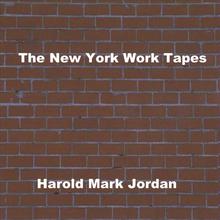 The New York Work Tapes