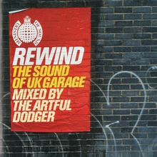 Rewind - The Sound Of UK Garage CD1
