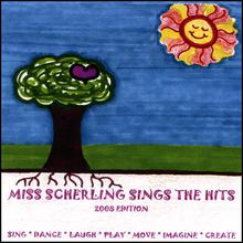 Miss Scherling Sings the Hits - 2008 Edition