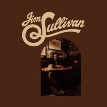 Jim Sullivan (Reissued 2011)