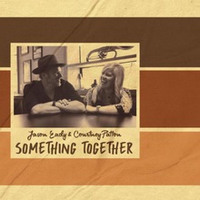 Something Together (With Courtney Patton)