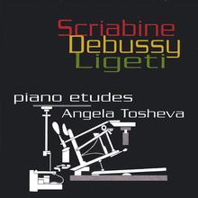 Piano Etudes by Scriabin, Debussy and Ligeti