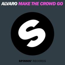 Make The Crowd Go (CDS)