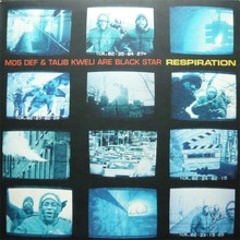 Respiration (With Talib Kweli, As Black Star) (Feat. Common)