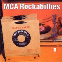 MCA Rockabillies Vol. 3