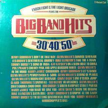 Plays The Big Band Hits Of The 30's, 40's, 50's  (Vinyl) CD1