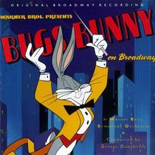 Bugs Bunny On Broadway