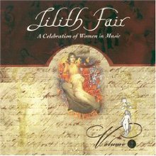 Lilith Fair - A Celebration Of Woman In Music - Vol. 2