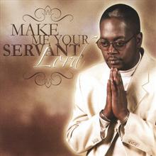 Make  Me Your  Servant, Lord