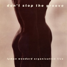Don't Stop The Groove (Reissued 1998)