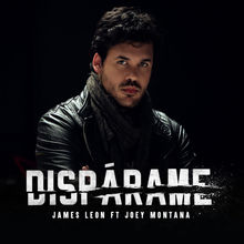 Dispárame (Feat. Joey Montana) (CDS)