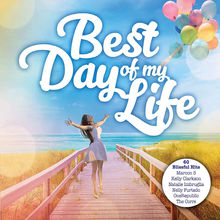 Best Day Of My Life CD1