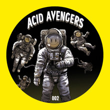 Acid Avengers 002 (With Botine) (EP)