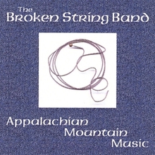 The Broken String Band Appalachian Mountain Music